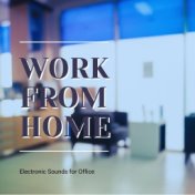 Back to Work: Electronic Sounds for Office, Nature Sounds for Your Mind