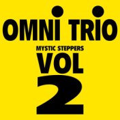Mystic Stepper (Feel Better) / Stronger / Mainline / Step Off (Original Mix)