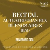 RECITAL AL TEATRO GRAN REX - BUENOS AIRES 1950