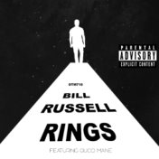 Bill Russell Rings (feat. Gucci Mane)