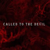 Called to the Devil