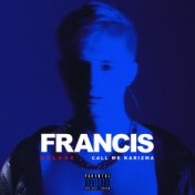 Francis (Deluxe)