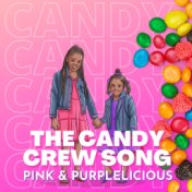 The Candy Crew Song