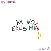 YA NO ERES MIA