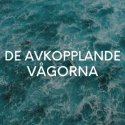 De Avkopplande Vågorna