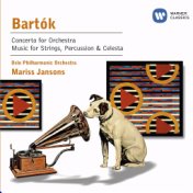 Bartók: Concerto for Orchestra & Music for Strings, Percussion and Celesta