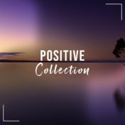 #18 Positive Collection for Meditation, Spa and Relaxation