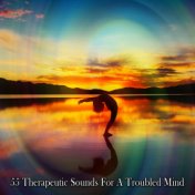 55 Therapeutic Sounds For A Troubled Mind