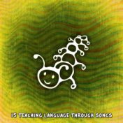 15 Teaching Language Through Songs