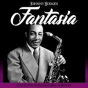 Fantasia (Collection of Jazz Sax Hits of Hodges)