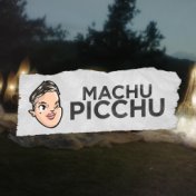 Machu Picchu (Remix)