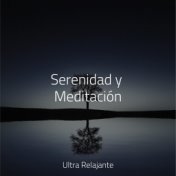 Serenidad y Meditación