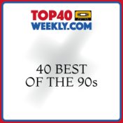 40 Best of the 90s
