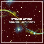 #18 Stimulating Binaural Acoustics