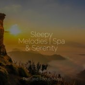 Sleepy Melodies | Spa & Serenity