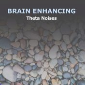 #10 Brain Enhancing Theta Noises