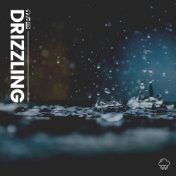 Drizzling