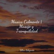 Música Calmante | Masaje y Tranquilidad