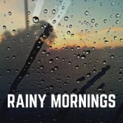 Rainy Mornings