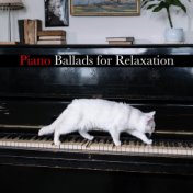 Piano Ballads for Relaxation