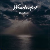 #9 Wonderful Tracks for Meditation, Spa and Relaxation