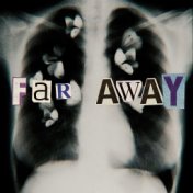 Far Away