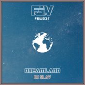 Dreamland (Original Mix)