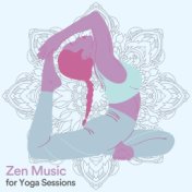 Zen Music for Yoga Sessions