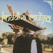 Buddha Souljaz