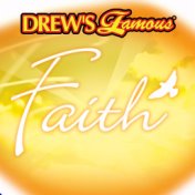 Drew's Famous Faith