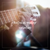 Autumn guitar melodies (Spanish and Acoustic)