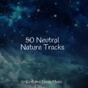 50 Neutral Nature Tracks