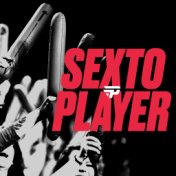 Sexto Player