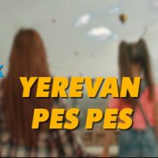 Yerevan Pes-Pes