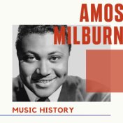 Amos Milburn - Music History