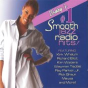 Today's #1 Smooth Jazz Radio Hits!