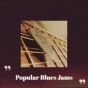 Popular Blues Jams