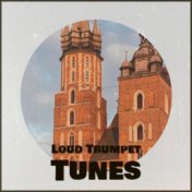 Loud Trumpet Tunes