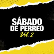 Sábado de Perreo Vol.2