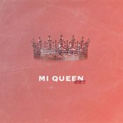 Mi queen (Remix)