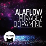 Mirage / Dopamine