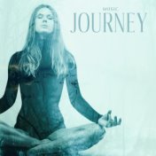 Music Journey - Feel Relaxed and Meditate