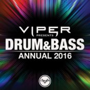Drum & Bass Annual 2016 (Viper Presents)