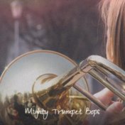 Mighty Trumpet Bops