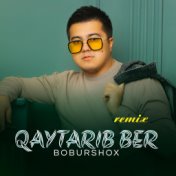 Qaytarib ber (Remix)
