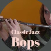 Classic Jazz Bops
