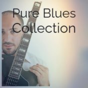 Pure Blues Collection