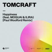 Happiness (feat. MOGUAI & ILIRA) (Paul Woolford Remix)