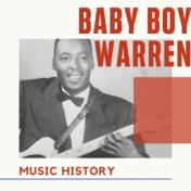 Baby Boy Warren - Music History