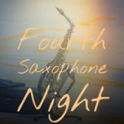Fourth Saxophone Night